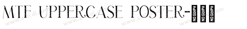 MTF Uppercase Poster字体转换